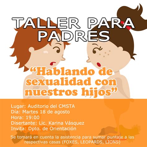 Taller Para Padres Hablando De Sexualidad Con Nuestros Hijos Cmsta