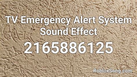 TV Emergency Alert System Sound Effect Roblox ID - Roblox music codes