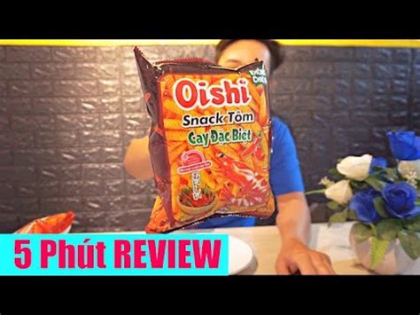 ĐẬP BỊCH OISHI SNACK TÔM SIÊU CAY KHÁM PHÁ BÊN TRONG CÓ GÌ ĐẶC BIỆT 5