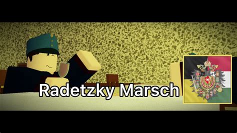 Austria Hungary Radetzky Marsch Youtube