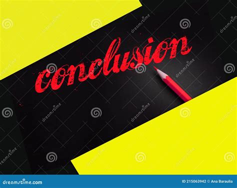 Conclusion Word Lettering Style In Yellow On Black And Pencil Besides