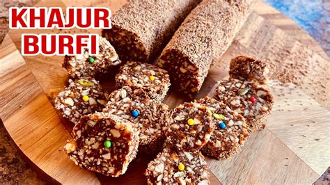 Khajur Burfi Recipe Sugar Free Dates And Dry Fruit Roll How To Make