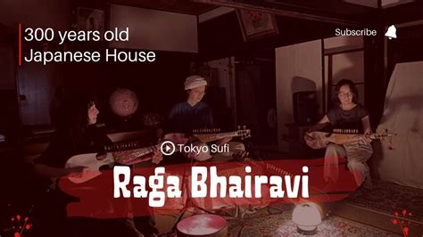 Rubab Raga Bhairavi At Japanese 300 Years Old House Youtube