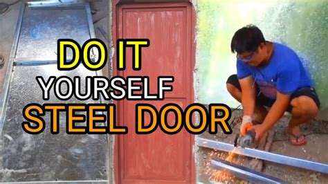 STEEL DOOR Making Paano Gumawa Ng STEEL DOOR Ng Bahay Do It