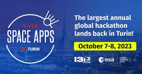 The Worlds Biggest Hackathon Returns To Turin Nasa Space Apps