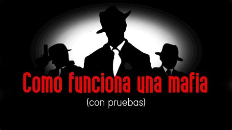 Como Funciona Una Mafia YouTube