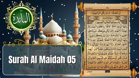 Surah Al Maidah Quran Pak Chapter 05 Recitation Of Surah Al Maidah