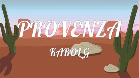 Karol G Provenza Letras Lyrics Youtube