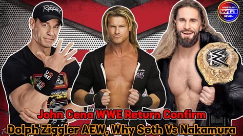 Omg John Cena Return Dolph Ziggler In Aew Wwe Johncena Sethrollins