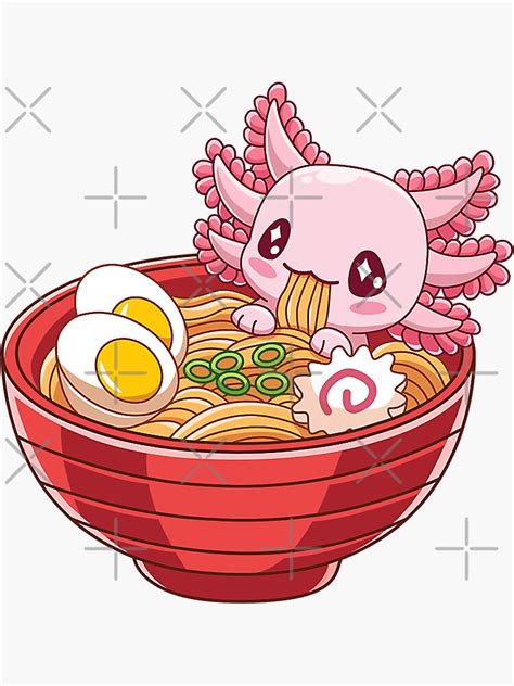 Ramen Axolotl Anime Kawaii Anime Japanese Food Sticker By MichealExan