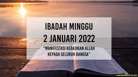 Ibadah Minggu 2 Januari 2022 Gkj Wonogiri Utara Siaran Langsung