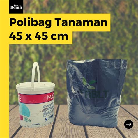 Jual Polybag 45x45 Polibag Tanaman 45 X 45 Tebal Jumbo Plastik Polibek