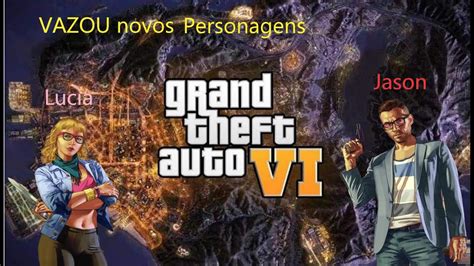 GTA 6 Vazamentos De Personagens NOVO YouTube