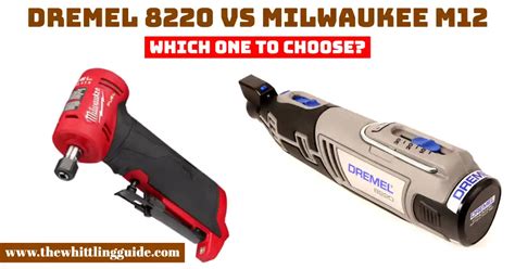 Dremel 8220 Vs Milwaukee M12 | Which One To Choose? - The Whittling Guide