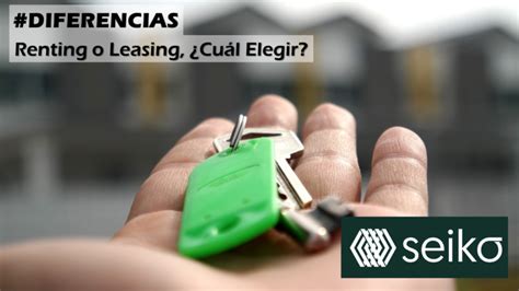 Diferencias Renting O Leasing Cu L Elegir