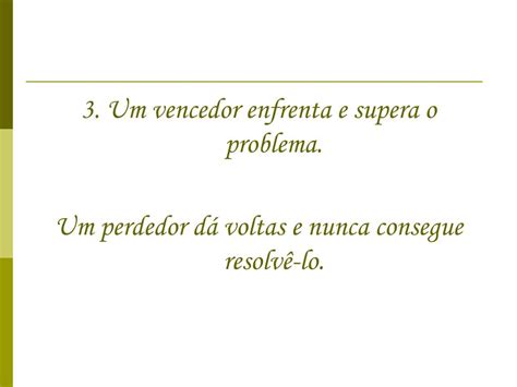 Provável Perdedor Que Tem Menos Chance De Vencer - PPT - VENCEDOR E PERDEDOR PowerPoint Presentation, free download - ID ...