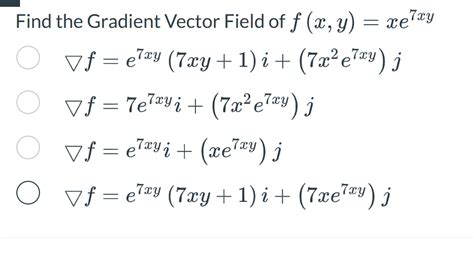 Solved The Gradient Vector Field Of