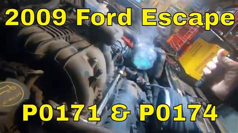 2009 Ford Escape P0171 P0174 YouTube