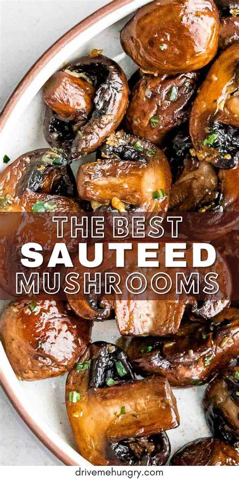 Easy Sauteed Mushrooms With Garlic Butter Recipe Mushroom Side Dishes Mushroom Recipes