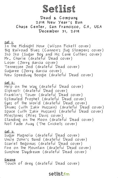 Dead & Company Closes New Year's Eve Run in San Francisco [SETLIST ...