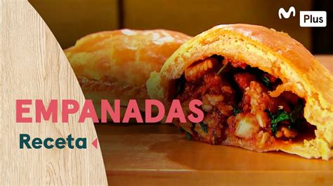 Receta Empanadas Caseras Al Estilo De Luciano Mazzetti Cocina En Un