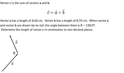 Solved Vector C Is The Sum Of Vectors A And B Cab Vector