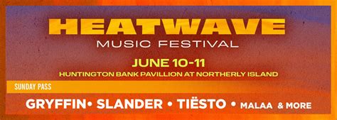 Heatwave Music Festival Sunday Pass Huntington Bank Pavilion At Northerly Island