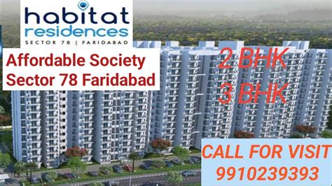 Habitat Affordable Society Ll Sector Faridabad Ll Bhk Bhk Ll