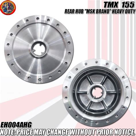 TMX 155 REAR HUB MSK BRAND HEAVY DUTY EH004AHG Shopee Philippines