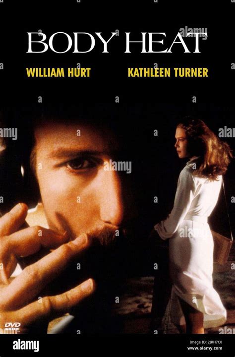 WILLIAM HURT, KATHLEEN TURNER POSTER, BODY HEAT, 1981 Stock Photo - Alamy