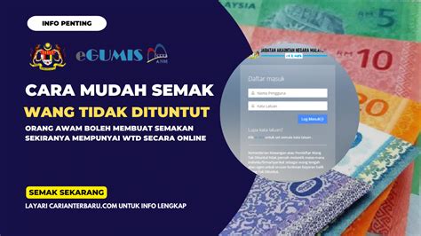 EGUMIS 2023 Semakan Wang Tidak Dituntut Carianterbaru