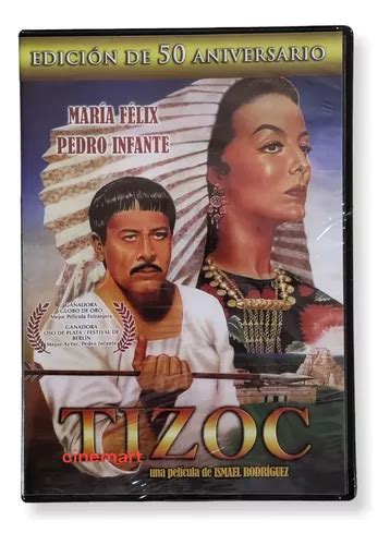 Tizoc Pedro Infante Maria Félix Pelicula Dvd