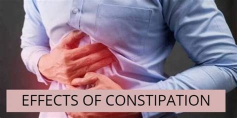 Effects Of Constipation That You May Not Know Daily Nutrition News