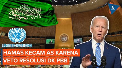 Respons Hamas Soal AS Veto Resolusi DK PBB Yang Serukan Gencatan