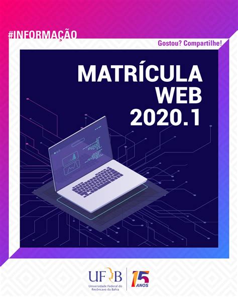 UFRB divulga procedimentos e calendário para matrícula web 2020 1