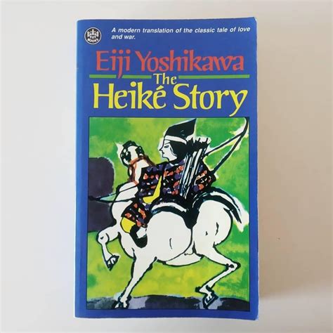 The Heik Story Eiji Yoshikawa Tuttle Publishing Edition