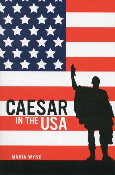 Caesar In The Usa 9780520273917 Maria Wyke Boeken