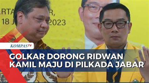 Sah Golkar Dorong Ridwan Kamil Kembali Maju Di Pilkada Jabar Youtube