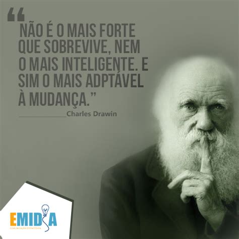 Emídia “não é O Mais Forte Que Sobrevive Nem O Mais Inteligente E