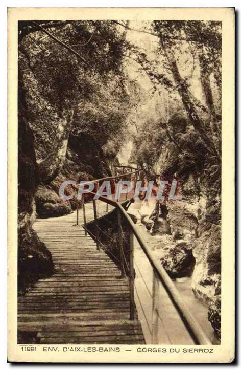 Carte Postale Ancienne Aix Les Bains Gorges Du Sierroz Manuscrit