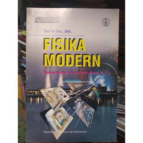 Jual Fisika Modern Tan Ik Gie Pelengkap Buku Fisika Smu Kelas