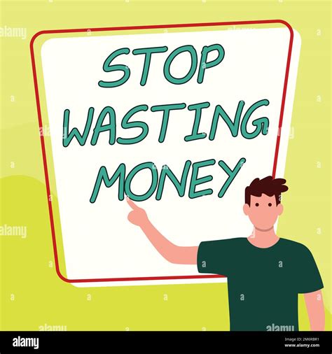 Conceptual Caption Stop Wasting Money Word Written On Advicing Person Or Group To Start Saving