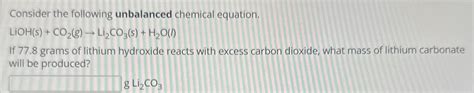 Solved Consider The Following Unbalanced Chemical Chegg