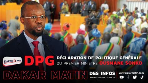 SUIVEZ EN DIRECT LA DPG DU PREMIER MINISTRE OUSMANE SONKO I VEN 27