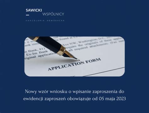 Nowy wzór wniosku o wpisanie zaproszenia do ewidencji zaproszeń