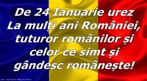 Felicitari De Unirea Principatelor Romane 24 Ianuarie Pagina 7