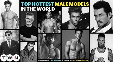 Top Hottest Male Models In The World By Think With Niche Medium