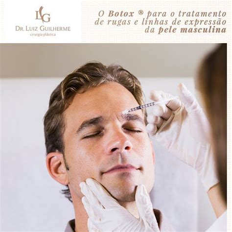 O Botox Para O Tratamento De Rugas Na Pele Masculina O Botox Toxina