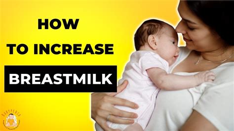 How To Increase Your Breastmilk Supply Tips To Increase Your Breast