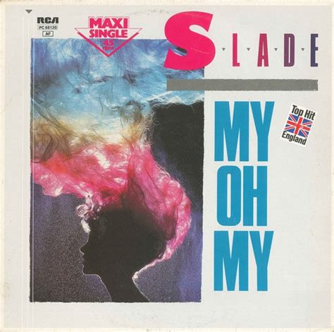 Slade My Oh My 12″ Maxi Akerrecords Nl